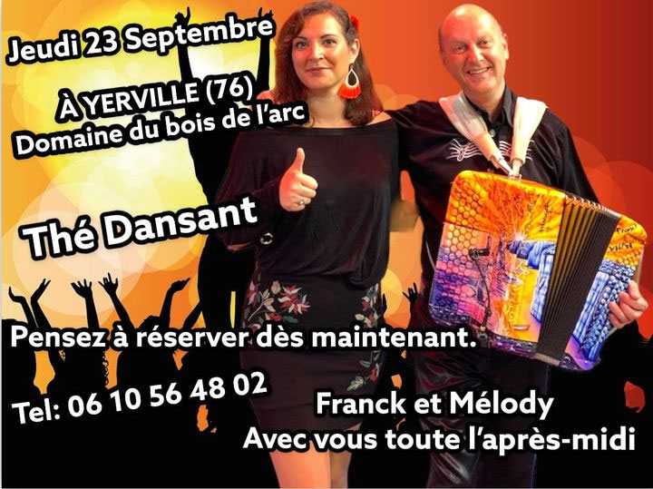 Thés dansants - Domaine du Bois de l'arc à Yerville Thé dansant